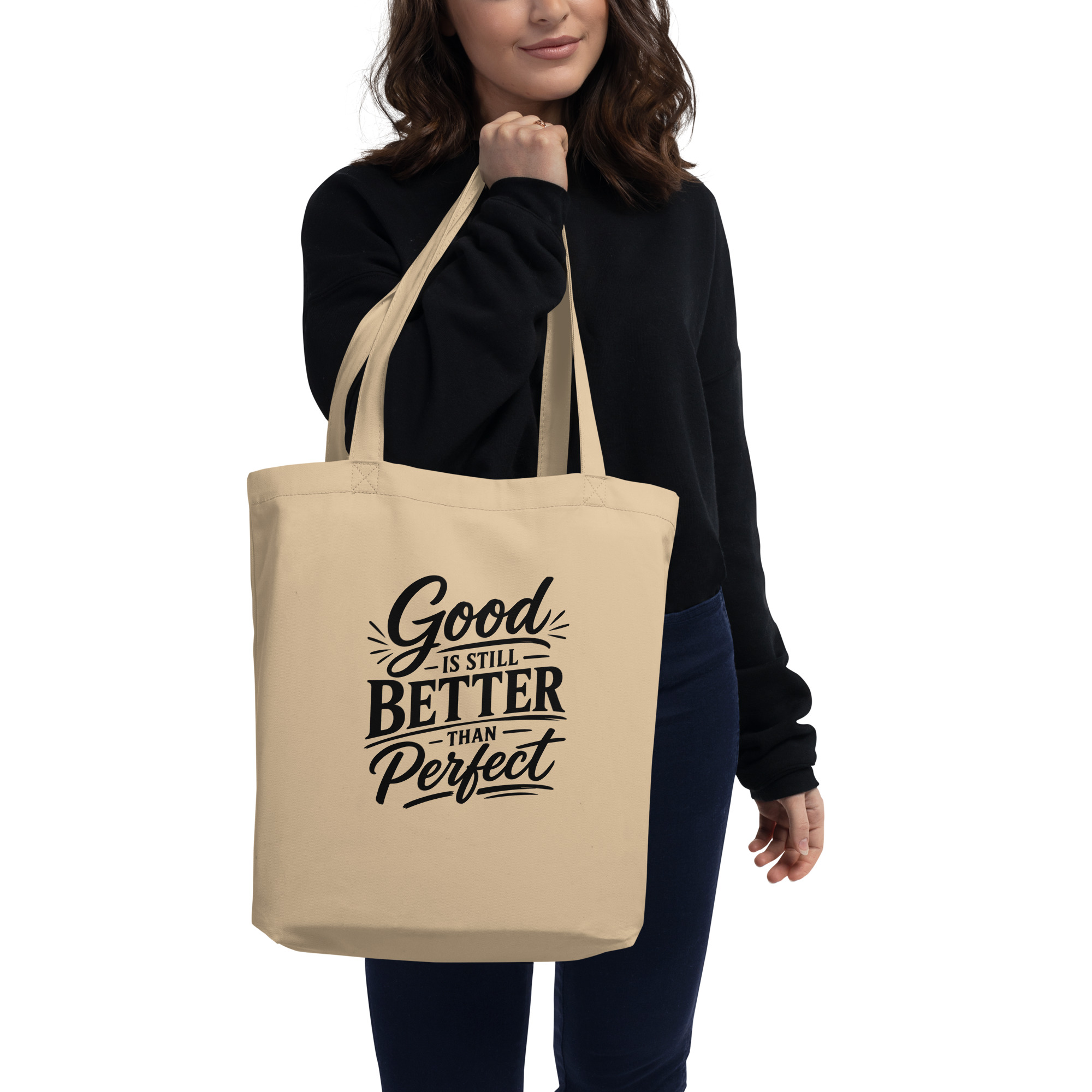 Good is still better than perfect Tote Bag - Image 2