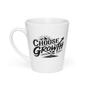 Choose Growth Coffee Mug