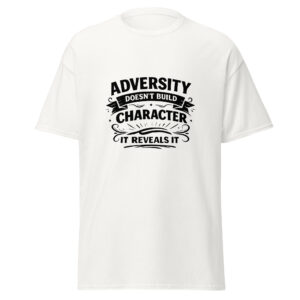 True Character T-Shirt