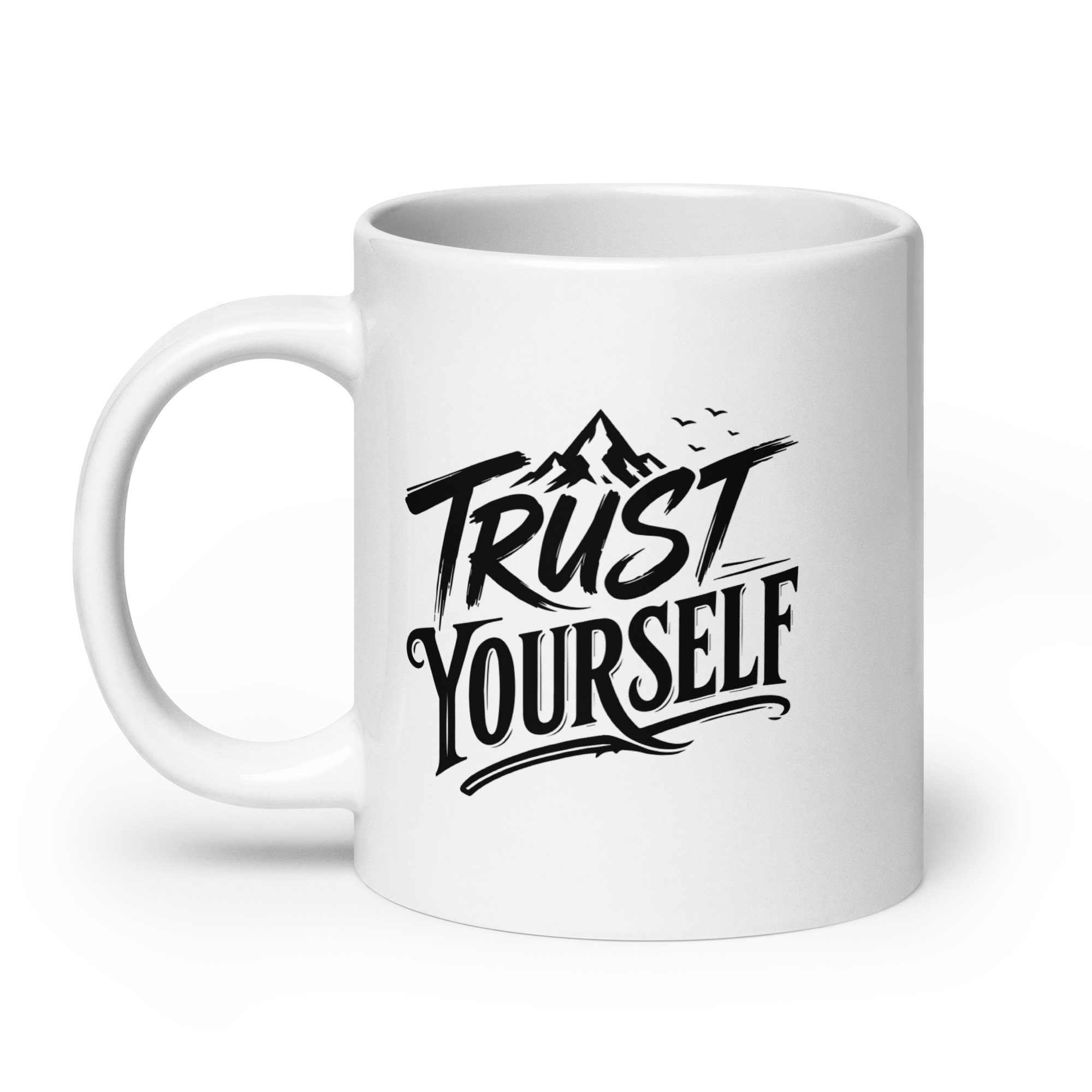 Trust Yourself Coffee Mug - Image 3